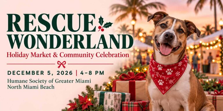 Rescue Wonderland holiday market graphic featuring a dog and gifts, December 5, 2026, at the Humane Society of Greater Miami.